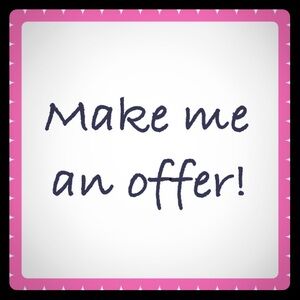 Make me an offer! Ready to clear out my closet.